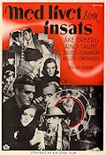 Med livet som insats 1940 movie poster Åke Ohberg Aino Taube Anders Henrikson Alf Sjöberg