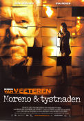 Moreno and the Silence 2006 movie poster Sven Wollter Eva Rexed Björn Bengtsson Erik Leijonborg Find more: Van Veeteren