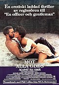 Mot alla odds 1984 poster Rachel Ward Jeff Bridges James Woods Taylor Hackford Strand