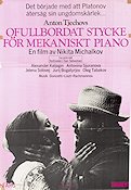 Ofullbordat stycke för mekaniskt piano 1977 movie poster Nikita Mikhalkov Writer: Anton Tjechov Russia
