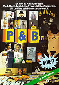 P och B 1983 movie poster Stellan Skarsgård Allan Edwall Lena Nyman Lill Lindfors Hans Alfredson Production: AB Svenska Ord