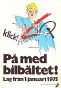 På med bilbältet 1974 poster Trafiksäkerhetsverket