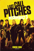 Pitch Perfect 3 2017 movie poster Anna Kendrick Rebel Wilson Brittany Snow Trish Sie