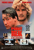 Point Break 1991 movie poster Patrick Swayze Keanu Reeves Gary Busey Kathryn Bigelow Sky diving Police and thieves