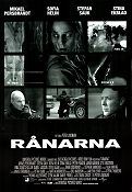 Rånarna 2003 movie poster Mikael Persbrandt Sofia Helin Stefan Sauk Stina Ekblad Peter Lindmark Police and thieves