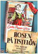 Rosen på Tistelön 1945 poster Eva Henning George Fant John Ekman Arnold Sjöstrand Åke Ohberg Text: Emilie Flygare-Carlén Skärgård