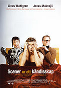 Scener ur ett kändisskap 2009 poster Linus Wahlgren Jonas Malmsjö Ola Forssmed Björn Bengtsson Christian Eklöw