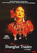 Shanghai Triaden 1995 poster Gong Li Baotian Li Xiaoxiao Wang Yimou Zhang Asien