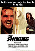 The Shining 1980 movie poster Jack Nicholson Shelley Duvall Danny Lloyd Stanley Kubrick Writer: Stephen King