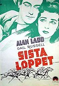 Salty O´Rourke 1945 movie poster Alan Ladd Gail Russell William Demarest Raoul Walsh Horses
