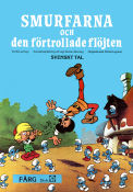La flute a six schtroumpfs 1976 movie poster Smurfarna Smurferna Smurfs Peyo Country: Belgium Animation From comics