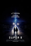 Super 8 2011 movie poster Joel Courtney AJ Michalka Kyle Chandler Elle Fanning JJ Abrams