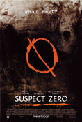 Suspect Zero 2004 movie poster Aaron Eckhart Ben Kingsley Carrie-Anne Moss E Elias Merhige
