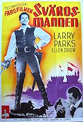 The Swordsman 1948 movie poster Larry Parks Ellen Drew George Macready Joseph H Lewis Adventure and matine