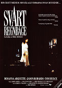 Svart regnbåge 1990 poster Rosanna Arquette Jason Robards Tom Hulce Mike Hodges