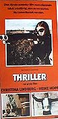 Thriller: A Cruel Picture 1974 movie poster Christina Lindberg Heinz Hopf Despina Tomazani Bo Arne Vibenius Cult movies