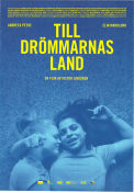 Till drömmarnas land 2019 movie poster Andreea Violeta Petre Elin Marklund Ingrid Nyström Victor Lindgren