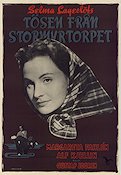 Tösen från Stormyrtorpet 1947 poster Margareta Fahlén Alf Kjellin Gustaf Edgren Text: Selma Lagerlöf