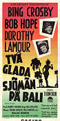 Två glada sjömän på Bali 1953 poster Bing Crosby Bob Hope Dorothy Lamour Hal Walker Asien