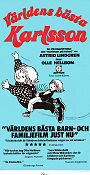 Världens bästa Karlsson 1974 movie poster Lars Söderdahl Mats Wikström Catrin Westerlund Olle Hellbom Writer: Astrid Lindgren Find more: Karlsson på taket