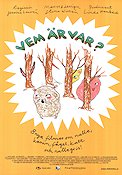 Vem är var 2010 movie poster Gunnar Bolin Jessica Laurén Writer: Stina Wirsén Animation