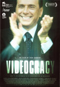 Videocracy 2009 movie poster Silvio Berlusconi Flavio Briatore Fabio Calvi Erik Gandini Documentaries Politics