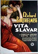 Vita slavar 1933 poster Dorothy Jordan Bette Davis Richard Barthelmess Michael Curtiz