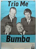 Trio me´ Bumba 1968 poster Find more: Concert poster Find more: Dansband Rock and pop